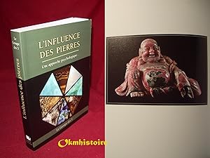 Bild des Verkufers fr L'Influence des Pierres - Et leurs groupes magntiques d'Alliance Gomtrique - Une approche psychologique. zum Verkauf von Okmhistoire