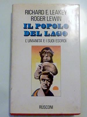 Seller image for IL POPOLO DEL LAGO L'Umanit e i suoi esordi for sale by Historia, Regnum et Nobilia