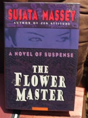 Seller image for The Flower Master " Signed " for sale by Bodacious Books