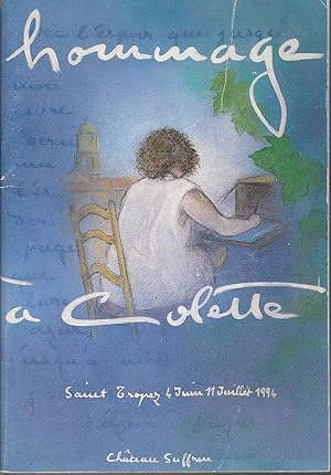 Seller image for Hommage  Colette Saint-Tropez 4 juin 11 Juillet 1994 Chteau Suffren for sale by Bouquinerie L'Ivre Livre