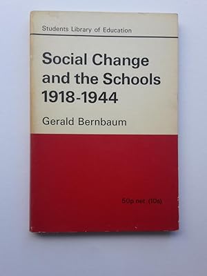 Bild des Verkufers fr Social Change and the Schools 1918 - 1944 zum Verkauf von Antiquariat BM