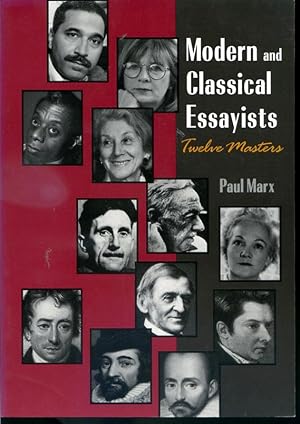 Seller image for Modern and Classical Essayists - Twelve Masters for sale by Librairie Le Nord