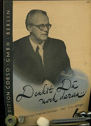 Denkst Du noch daran.Titelbild: aja . Lied mit Noten und unterlegtem Text. Texte von Fritz Böttge...