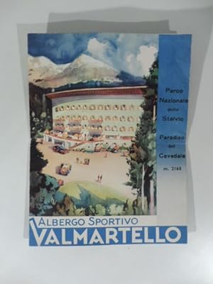 Albergo sportivo Valmartello (realizzato da Gio' Ponti). Pieghevole pubblicitario con cartina