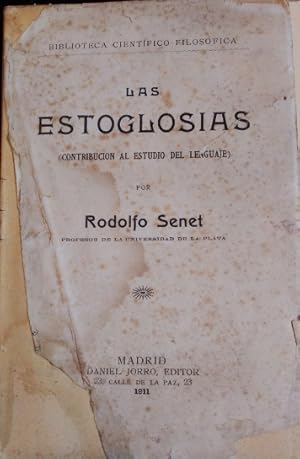 LAS ESTOGLOSIAS (CONTRIBUCION AL ESTUDIO DEL LEGUAJE).