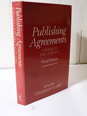 Imagen del vendedor de Publishing Agreements - A Book of precedents a la venta por Hinch Books