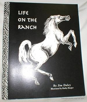 Life on the Ranch