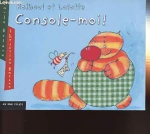 Bild des Verkufers fr RALBOUL ET LOLOTTE - CONSOLE-MOI ! zum Verkauf von Le-Livre