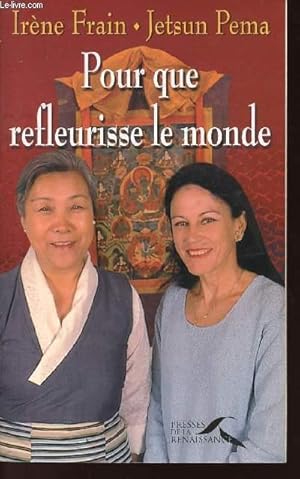 Immagine del venditore per POUR QUE REFLEURISSE LE MONDE - ENTRETIENS venduto da Le-Livre