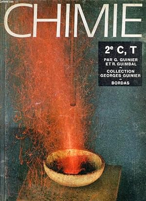 Seller image for CHIMIE, CLASSE DE 2de C, T for sale by Le-Livre