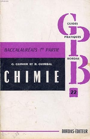 Seller image for LA CHIMIE DU BACCALAUREAT, 1re PARTIE, A', C, M, M' for sale by Le-Livre