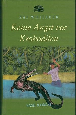 Bild des Verkufers fr Keine Angst vor Krokodilen zum Verkauf von Antiquariat Hans Wger