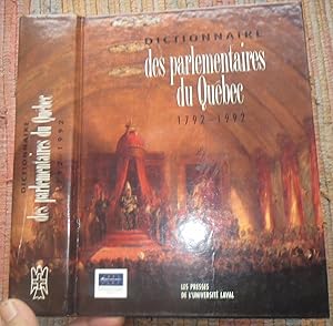 Bild des Verkufers fr Dictionnaire des Parlementaires Du Qubec. 1772-1992 zum Verkauf von Come See Books Livres