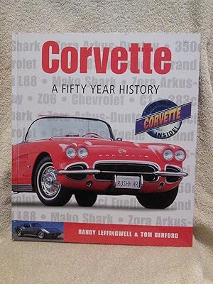 Image du vendeur pour Corvette: A Fifty Year History mis en vente par Prairie Creek Books LLC.