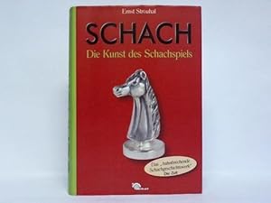 Schach - Die Kunst des Schachspiels