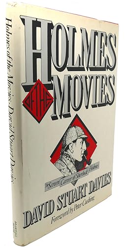 Imagen del vendedor de HOLMES OF THE MOVIES : The Screen Career of Sherlock Holmes a la venta por Rare Book Cellar