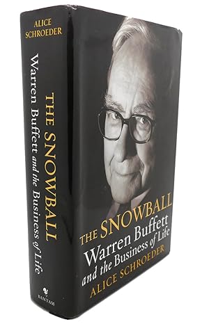 Bild des Verkufers fr THE SNOWBALL : Warren Buffett and the Business of Life zum Verkauf von Rare Book Cellar