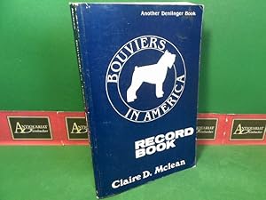 Bouviers in America - Record Book.