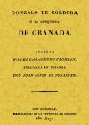 Immagine del venditore per Gonzalo de Crdoba o la conquista de Granada escrita por el Caballero Florin venduto da AG Library