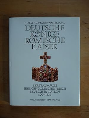 Seller image for Deutsche Knige - Rmische Kaiser for sale by Antiquariat Birgit Gerl