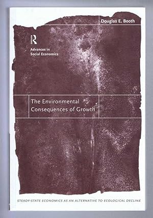 THE ENVIRONMENTAL CONSEQUENCES OF GROWTH, Steady-state economics as an alternative to ecological ...