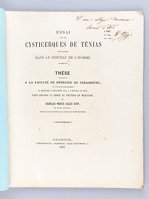 Image du vendeur pour Essai sur les Cysticerques de Tnias qu'on observe dans le cerveau de l'Homme. Thse prsente  la Facult de Mdecine de Strasbourg, soutenue le 11 dcembre 1867 [ Edition originale - Livre ddicac par l'auteur ] mis en vente par Librairie du Cardinal