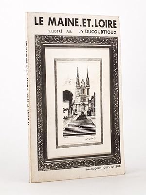 Le Maine-et-Loire , illustré par Jy Ducourtioux