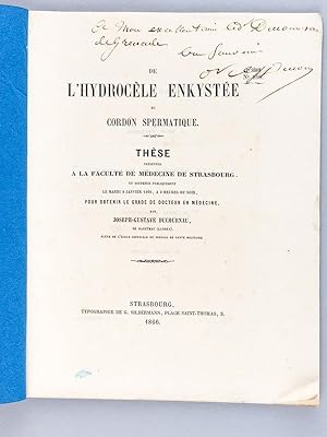 De l'Hydrocèle enkystée du Cordon spermatique. Thèse présentée à la Faculté de Médecine de Strasb...