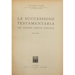 Imagen del vendedor de La successione testamentaria nel vigente diritto italiano a la venta por Libreria Antiquaria Giulio Cesare di Daniele Corradi