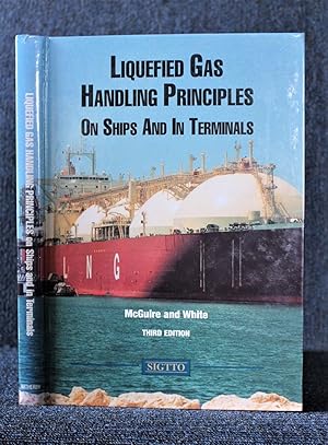 Liquefied Gas Handling Principles on Ships and in Terminals