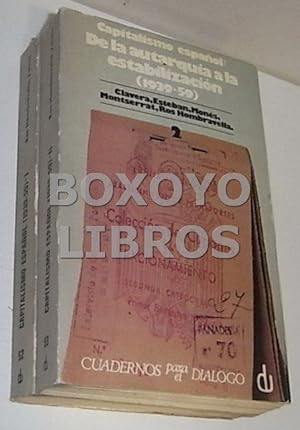 Seller image for Capitalismo espaol: De la autarqua a la estabilizacin (1939-1959) 1 (1939-1950) y 2 (1951-1959) for sale by Boxoyo Libros S.L.