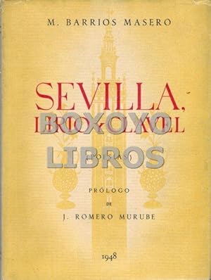 Imagen del vendedor de Sevilla, lirio y clavel (Poesas). Prlogo de J. Romero Murube a la venta por Boxoyo Libros S.L.