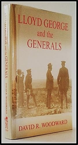 Bild des Verkufers fr Lloyd George and the Generals [World War I] zum Verkauf von Blind-Horse-Books (ABAA- FABA)