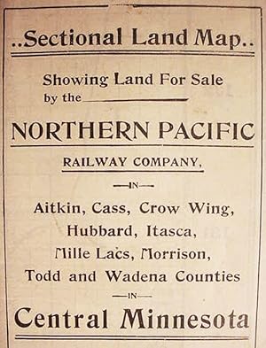 Sectional Land Map / Showing Land For Sale / By The / Northern Pacific / Railway Company / In / A...