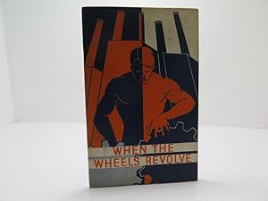 Seller image for When the Wheels Revolve (Letter rate postage applies to this item) for sale by The Secret Bookshop