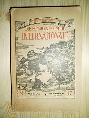 Die Kommunistische Internationale : Organ des Executivkomitees der Kommunistischen Internationale...