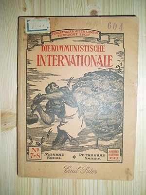 Die Kommunistische Internationale: Organ des Executivkomitees der Kommunistischen Internationale:...