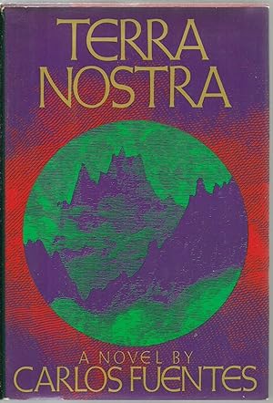 Imagen del vendedor de Terra Nostra, A Novel - SIGNED COPY a la venta por Sabra Books