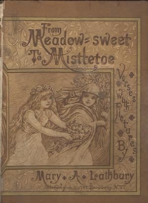 From Meadow-Sweet to Mistletoe