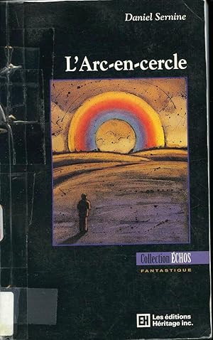 Seller image for L'Arc-en-cercle for sale by Librairie Le Nord