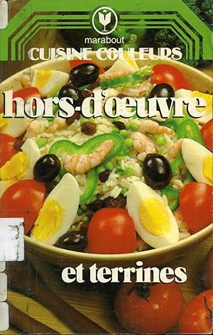 Cuisine Couleurs - Hors-d'oeuvre et Terrines