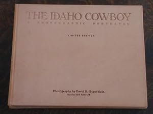 Seller image for The Idaho Cowboy (Leatherbound Limited Edition) A Photographic Portrayal for sale by Book Gallery // Mike Riley