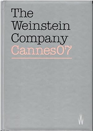 Cannes07 - The Weinstein Company