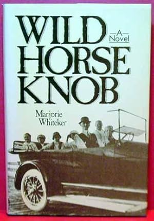Wild Horse Knob