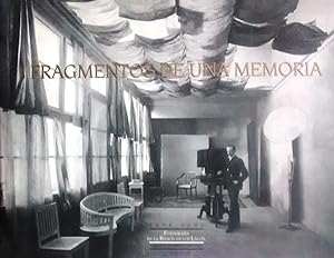 Fragmentos de una memoria. Fotografía en la Región de los Lagos 1858-2000