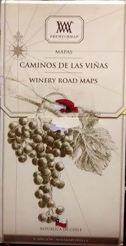 Caminos de las Viñas.Mapas = Winery road. Maps