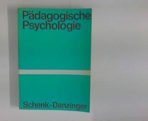 Seller image for Pdagogische Psychologie. Schriften zur Lehrerbildung und Lehrerfortbildung ; Bd. 6 for sale by Antiquariat Harry Nimmergut