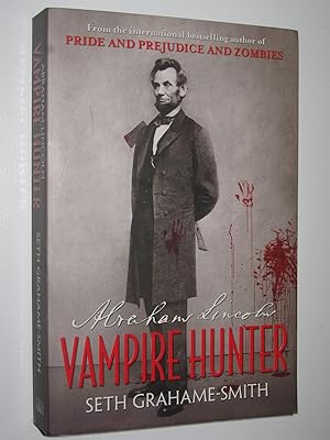 Seller image for Abraham Lincoln: Vampire Hunter for sale by Manyhills Books