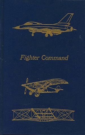 Bild des Verkufers fr Fighter Command : A Study of Air Defence, 1914-1960. [The Thin Green Line; The Monoplanes; Aldertag; Fire Over England; Crossbow and Overlord; The V-Weapons; The Jet Age; Shadow of the H-Bomb; The Watchers; etc] [Defense][Flight: Its First 75 Years] zum Verkauf von Joseph Valles - Books