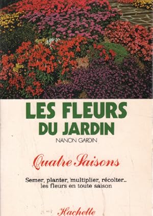 Les fleurs du jardin